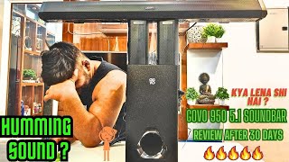 GOVO GOSURROUND 950 Review After 30 Days🔥Systumm 🔥Humming Sound  soundtest soundbar govo950 [upl. by Socem822]