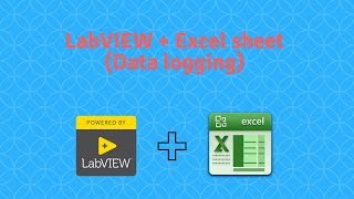 LabVIEW Data logging in Excel sheet [upl. by Andel]