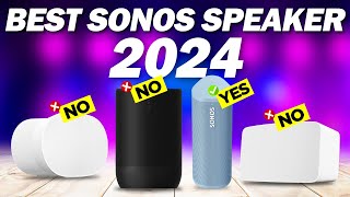 Best Sonos Speaker Of The Year 2024 Find Your Perfect Sound [upl. by Htrahddis]