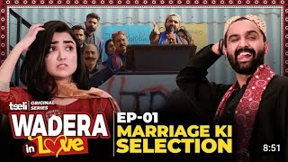 wadera love EP 01 marriage ki selectionmrmeer207 [upl. by Derraj462]