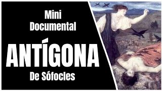 🏛️ ANTÍGONA 🎭 MINI DOCUMENTAL 🏛️ [upl. by Avot991]