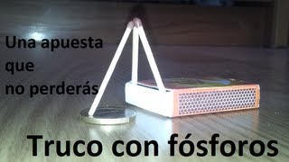 Truco con fósforos 2  Una apuesta que no puedes perder Experimentos Caseros [upl. by Cita]