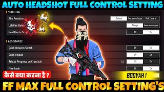 Free Fire Control Setting Full Details  Pro Player Setting Free Fire 2024  Free Fire Max Setting [upl. by Aihsekat626]