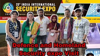 Defense amp Homeland Security Expo Visit  from NFSU Delhi campus Ballistic students [upl. by Boelter]