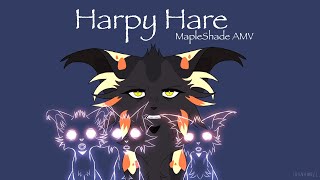 Harpy HareMapleShade AMV [upl. by Aneen]