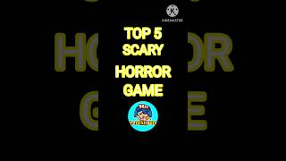 TOP 5 SCARED HORROR GAMES HORROR GAMES short  shorts [upl. by Sprage844]