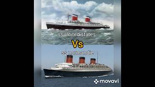 Ss United states 🆚 ss normandie vs ship history [upl. by Westphal840]