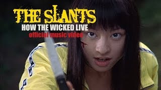 The Slants  How the Wicked Live Battle Royale edition [upl. by Al562]