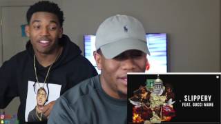 Migos  Slippery ft Gucci Mane Audio Only REACTION [upl. by Aitnas]