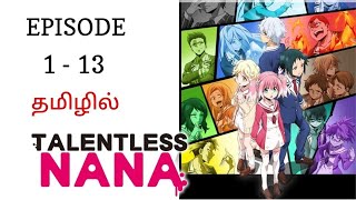 talentless nana season 1 full episode in Tamil [upl. by Laehpar]