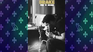 Drake  Fire amp Desire Slowed To Perfection 432hz [upl. by Nennek937]