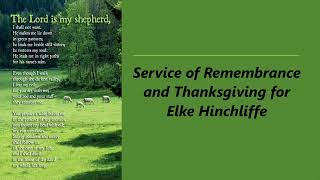 Service of Remembrance for Elke Hinchliffe [upl. by Roderic]