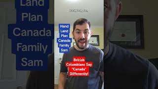 How British Columbians Pronounce quotCanadaquot Canada britishcolumbia accent linguistics [upl. by Mosley]