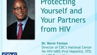 Protecting Yourself and Your Partners from HIV [upl. by Alfeus571]