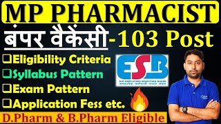 MP PHARMACIST VACANCY 2024 103 Post MPESB Paramedical Vacancy 2024 l Complete Details mpesb2024 😍 [upl. by Himelman]