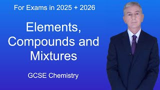 GCSE Chemistry Revision quotElements Compounds and Mixturesquot [upl. by Tildy]