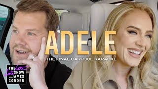 Adele  The Final Carpool Karaoke [upl. by Witt]