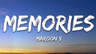 Maroon 5  Memories Lyrics get amazing time and remember the feeling [upl. by Thurlough]