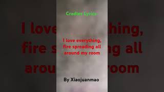 Cradles Lyrics [upl. by Johnathan]