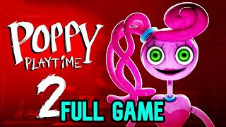 Poppy Playtime Chapter 2 Full Gameplay Playthrough Full Game [upl. by Imaj]