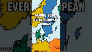 Famous songs every European knows european europeansongs amoussongs geography maps [upl. by Arlette154]