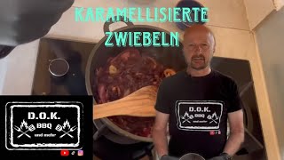 DOK KARAMELLISIERTE ZWIEBEL 🧅 [upl. by Adnirb111]