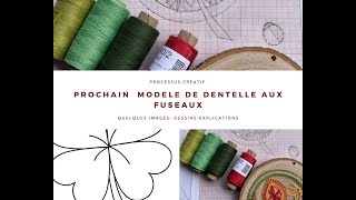 Quelques explications images du prochain tutoriel en dentelle aux fuseaux [upl. by Gwendolyn]