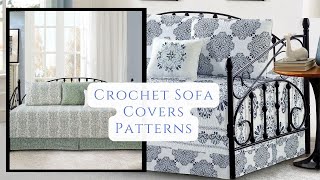 Latest Sofa Covers Patterns 2022 Crochet Pattern [upl. by Esertap]