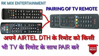 airtel dth remote pairing with all tv remote [upl. by Lrigybab]