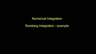 Numerical Integration  Romberg Integration  example [upl. by Krein]