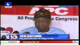 APC Accuses PDP Of Plans To Rig 2015 Polls [upl. by Coulombe]