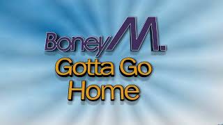 Boney M  Gotta Go Home Vinyl 1979 [upl. by Neddra]