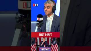 You cant have it both ways Sadiq Khan pressed on Donald Trump comments  LBC [upl. by Ynned]