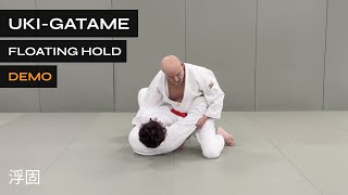 Uki Gatame Traditional  Floating Hold [upl. by Corabel658]