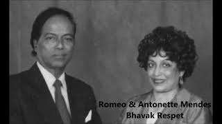 Konkani song Bhavak Respet by Romeo amp Antonette Mendes [upl. by Ahsieyt716]