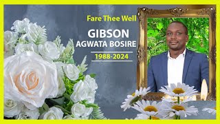 FARE THEE WELLGIBSON AGWATA BOSIRE [upl. by Laup28]