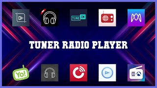 Best 10 Tuner Radio Player Android Apps [upl. by Kline]