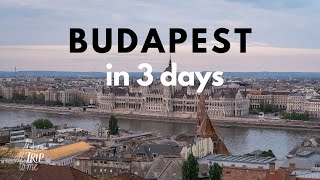 What To See in Budapest in 3 Days amp Travel Tips [upl. by Ahsirtak]