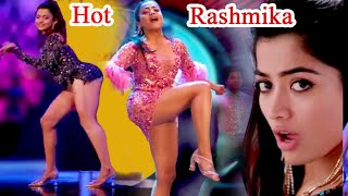 Rashmika Mandana  New Hot Songs Edit  Bollywood amp Tollywood Compiled Video  Part  2 [upl. by Dawn]