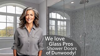 Glass Pros Shower Doors of Dunwoody  Luxury Shower Door Replacement [upl. by Acim]