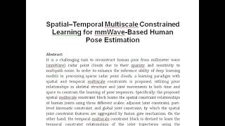 Spatial–Temporal Multiscale Constrained Learning for mmWave Based Human Pose Estimation [upl. by Baptist]