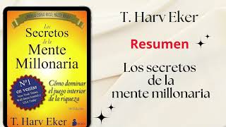 Los Secretos de la Mente Millonaria  T Harv Eker  Audiolibro [upl. by Valentine]