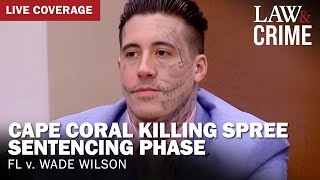 SENTENCING Cape Coral Killing Spree Murder Trial — FL v Wade Wilson — Day 2 [upl. by Ayatnohs]