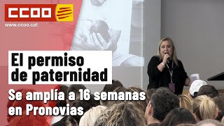 ✊ El permiso de paternidad en Pronovias queda ampliado a 16 semanas [upl. by Llenrup]