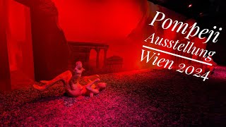 Pompeji  Die Immersive Ausstellung in Wien [upl. by Raphael]