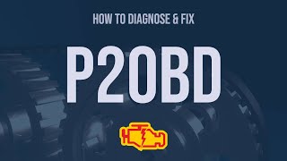 How to Diagnose and Fix P20BD Engine Code  OBD II Trouble Code Explain [upl. by Ardnasal]