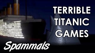 Terrible Titanic Games  You Were Warned [upl. by Thapa998]