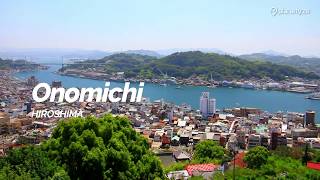 Onomichi Hiroshima  Japan Travel Guide [upl. by Bonilla]