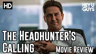 The Headhunters Calling nonspoiler TIFF Movie Review  Gerard Butler [upl. by Jezebel]