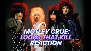 MOTLEY CRUE LOOKS THAT KILL REACTION [upl. by Demetria]